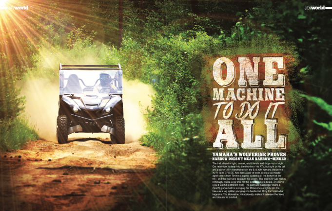 ONE MACHINE TO DO IT ALL – YAMAHA’S WOLVERINE PROVES NARROW DOESN’T MEAN NARROW – MINDED