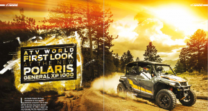 ATV WORLD’S FIRST LOOK AT THE NEW POLARIS GENERAL XP 1000