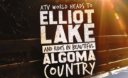 ATV WORLD HEADS TO ELLIOT LAKE AND RIDES IN BEAUTIFUL ALGOMA COUNTRY
