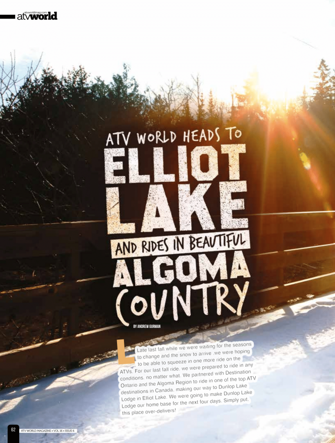 ATV WORLD HEADS TO ELLIOT LAKE AND RIDES IN BEAUTIFUL ALGOMA COUNTRY