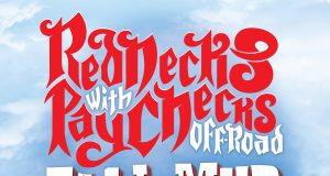 Don’t Miss This Year’s Fall Mud Crawl Presented By Rednecks With Pay Checks Offroad